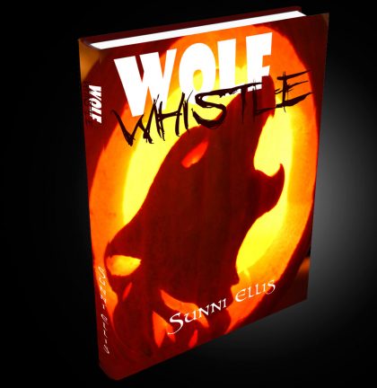 Wolf Whistle by Sunni Ellis